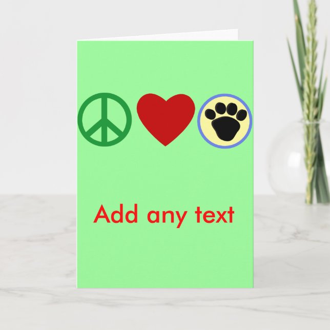 Peace Love Puppy Paws T shirts, Gifts Card (Front)