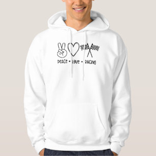 Peace love Racing  Hoodie