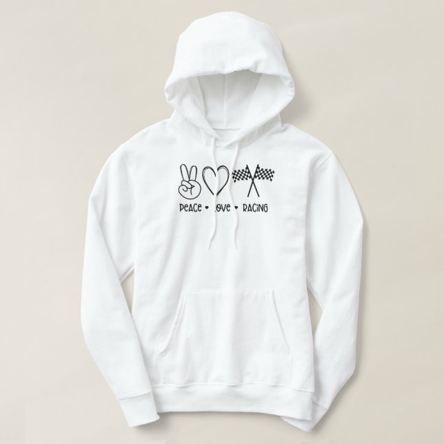 Peace love Racing  Hoodie (Design Front)