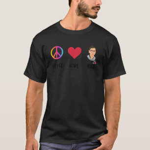 Peace Love RBG Ruth Bader Ginsburg Hippie Feminist T-Shirt
