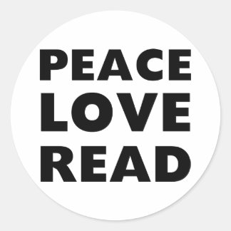 Peace Love Read Classic Round Sticker