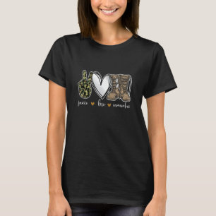 Peace Love Remember Combat Boots Usa Flag Veteran T-Shirt