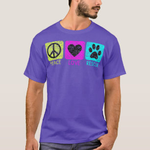 Peace Love Rescue Dogs Distressed Animal Lovers T-Shirt