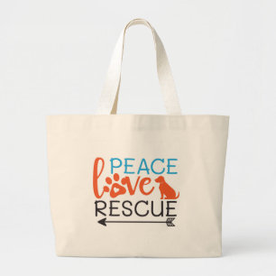 Peace Love Rescue Dogs Large Tote Bag
