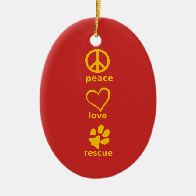 Peace/Love/Rescue Ornament (Front)