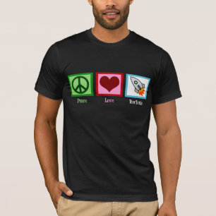 Peace Love Rockets T-Shirt