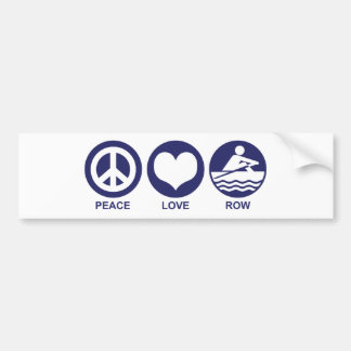 Peace Love Row Bumper Sticker