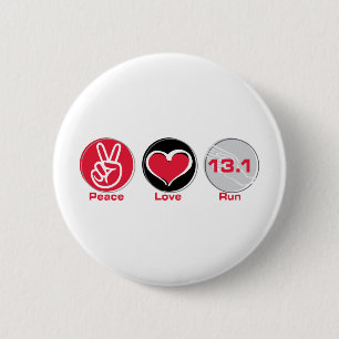 Peace Love Run 13.1 Half-Marathon 6 Cm Round Badge