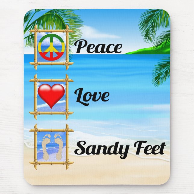 Peace Love Sandy Feet Mouse Mat (Front)