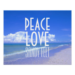 Peace, Love, Sandy Feet Poster