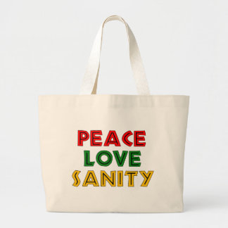 Peace Love Sanity Large Tote Bag