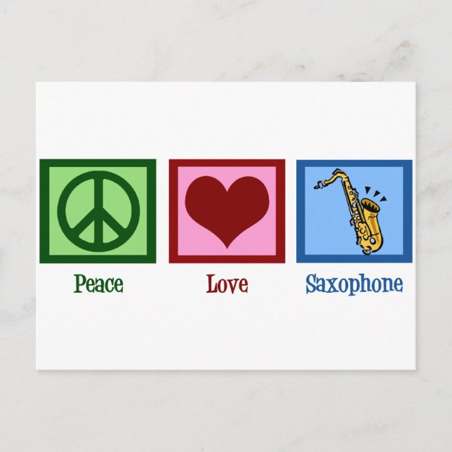 Peace Love Saxophone Postcard (Front)