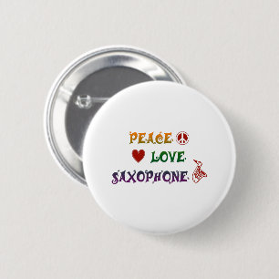 Peace Love Saxophone rainbow 6 Cm Round Badge