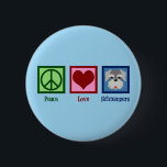 Peace Love Schnauzers 6 Cm Round Badge<br><div class="desc">A cool schnauzer dog owner featuring a pretty peace sign,  heart,  and cute schnauzer face. Peace Love Schnauzers.</div>