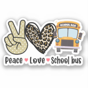 Peace, Love, School Bus