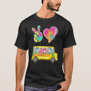 Peace Love School Bus Driver Cute Back To School 2 T-Shirt