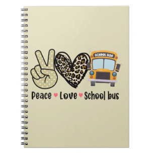 Peace, Love, School Bus Notebook