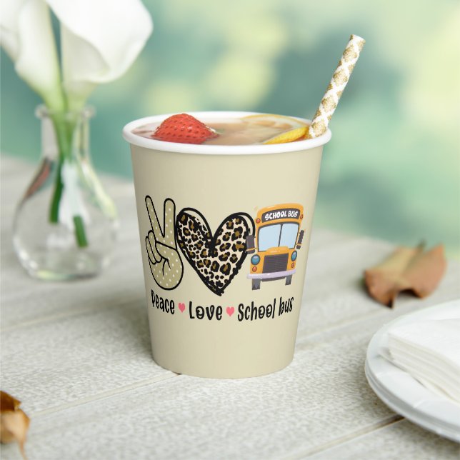 Peace, Love, School Bus Paper Cups (Insitu)