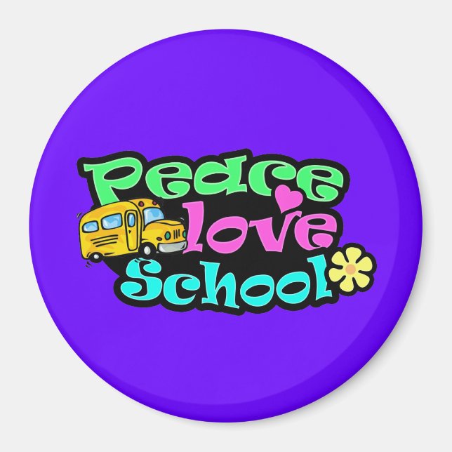 Peace, Love, School; Retro Magnet (Front)