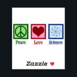 Peace Love Science<br><div class="desc">Cool sticker for a science teacher,  scientist,  or just a geek that love to learn about how the world works. Cute Peace Love Science design with a peace sign,  heart,  and atom model.</div>