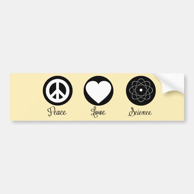 Peace Love & Science Bumper Sticker (Front)
