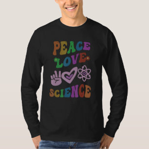PEACE LOVE SCIENCE Retro STEM Teacher Groovy Schoo T-Shirt