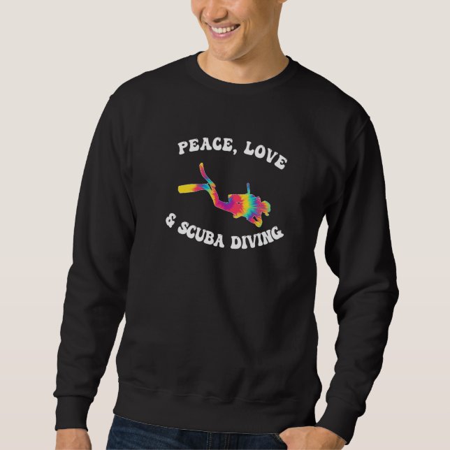 Peace Love & Scuba Diving Sweatshirt (Front)
