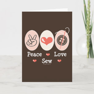 Peace Love Sew Sewing Greeting Card