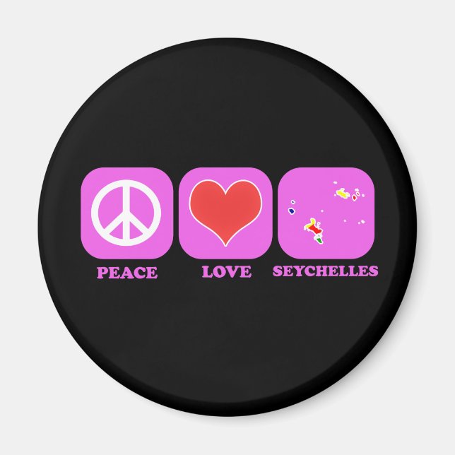 Peace Love Seychelles Magnet (Front)
