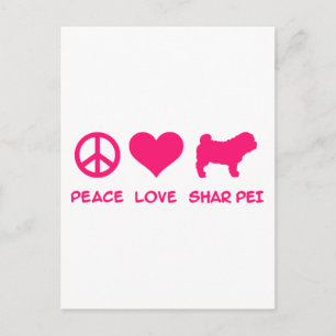 Peace, Love, Shar Pei Postcard