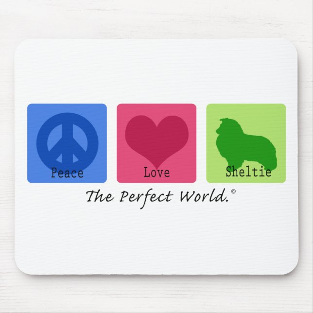 Peace Love Sheltie Mouse Mat (Front)
