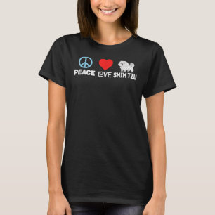 Peace Love Shih Tzu Dog Person Shihtzu Tee