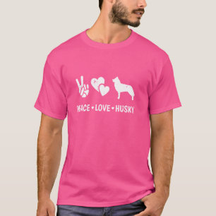 Peace Love Siberian Husky Dog Lover Puppy Owner Pe T-Shirt