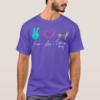 Peace Love Siberian Husky Funny Dog Owner T-Shirt