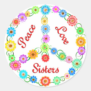 Peace Love Sisters Classic Round Sticker