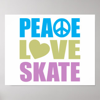 Peace Love Skate Poster