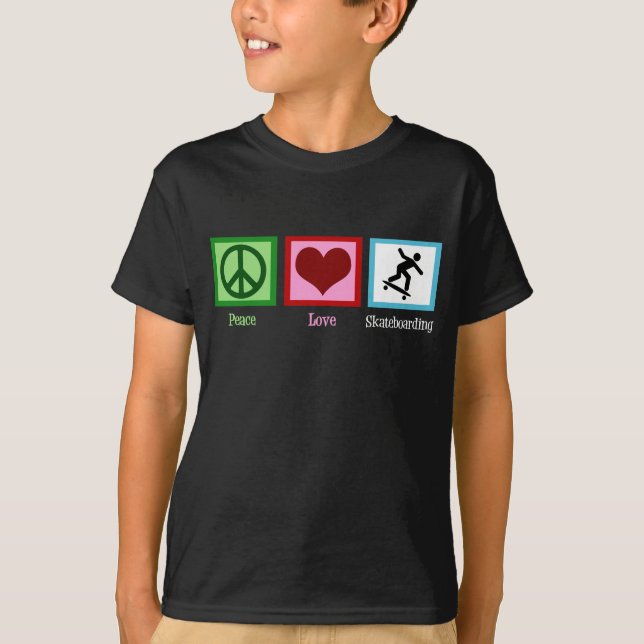 Peace Love Skateboarding Cool Kids T-Shirt (Front)