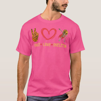 Peace Love Skeleton  T-Shirt