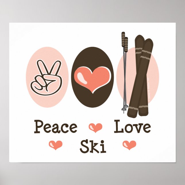 Peace Love Ski Poster (Front)