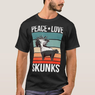 Peace Love Skunks Quote Retro Art Animal Vintage T-Shirt