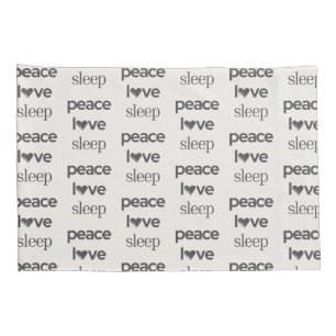 Peace Love Sleep - Modern Cozy Reversible Set of 2 Pillowcase