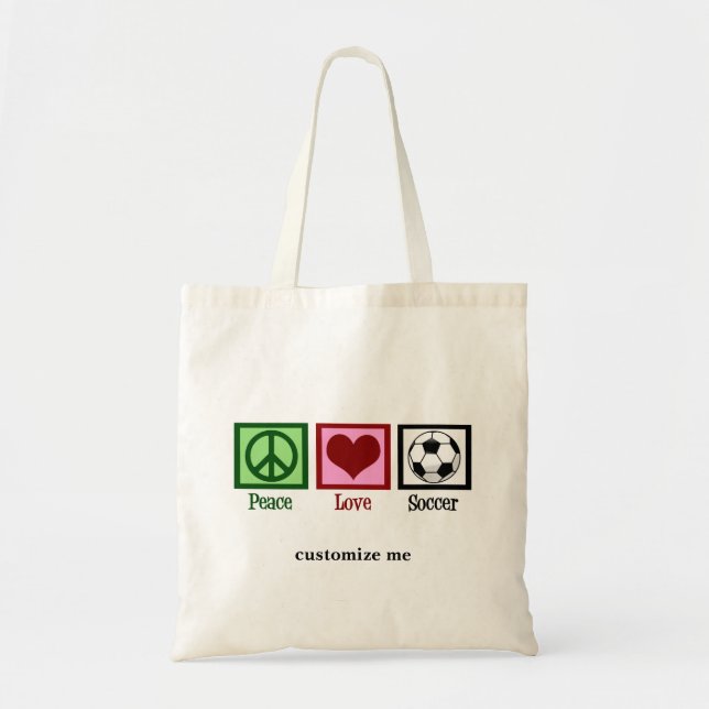 Peace Love Soccer Custom Futbol Player Tote Bag (Front)
