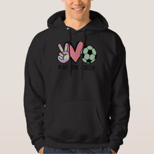 Peace Love Soccer Cute For Women Teen Girls Toddle Hoodie