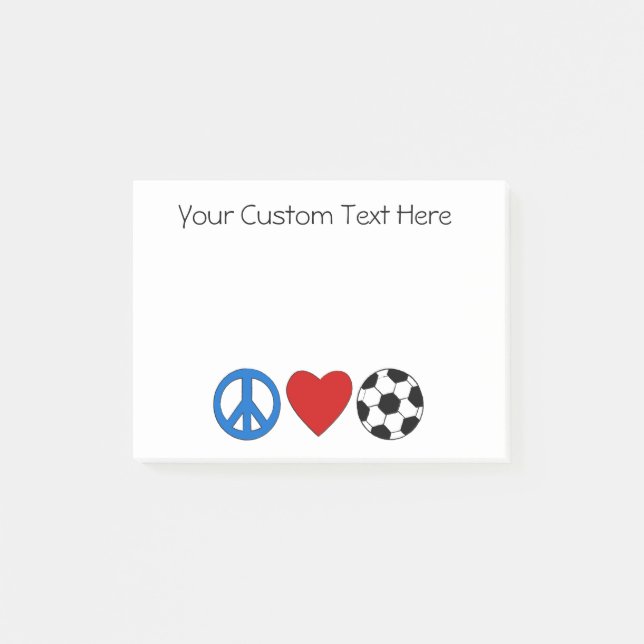 Peace Love Soccer Football Sticky Notezs Post-it Notes (Front)