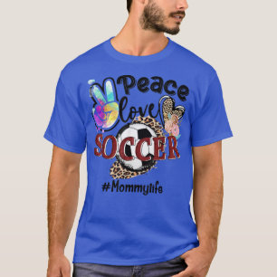 Peace Love Soccer Mommy Life Mom Grandma Leopard T-Shirt