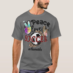 Peace Love Soccer Nene Life Mom Grandma Leopard T-Shirt