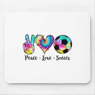Peace Love Soccer Tie Dye Hippie Soccer Lovers  Mouse Mat