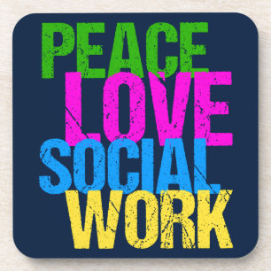 Peace Love Social Work Coaster