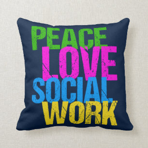 Peace Love Social Work Cushion