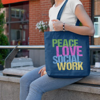 Peace Love Social Work Custom